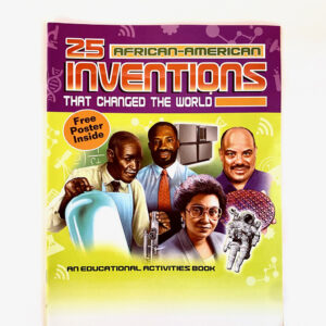25 African American Inventions That Changed the World (In Store Only)